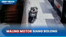 Gasak Motor pada Siang...