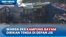 Warga Eks Kampung Bayam...