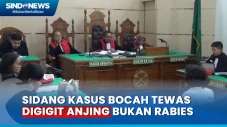 Sidang Kasus Bocah Tewas...