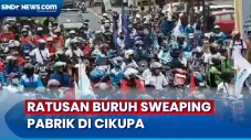 Sweaping Pabrik, Ratusan...