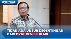 Draf Revisi UU MK Belum...