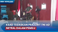 KSAD Tegaskan Prajurit...