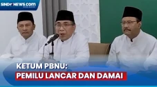Ketum PBNU Ungkap Pemilu...