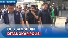 Polisi Tangkap Gus Samsudin...