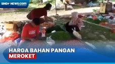 Harga Bahan Pangan Meroket...
