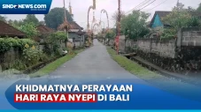 Hari Raya Nyepi Berlangsung...