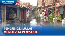 Tak Kunjung Surut, Pengungsi...