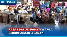Pasar Baru Bandung Diserbu...