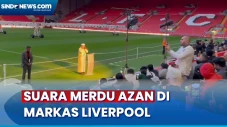 Suara Azan Bergema Syahdu...