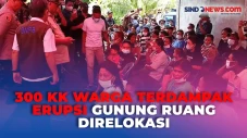 Terdampak Erupsi, 300...