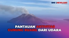Melihat Aktivitas Gunung...