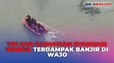 Tim SAR Gabungan Evakuasi...