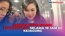 Sandra Dewi Tertunduk...