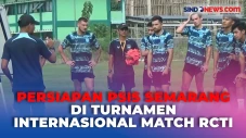 Intip Persiapan PSIS...