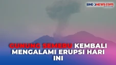 Gunung Semeru Kembali...