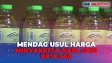 Usulkan HET Minyakkita...