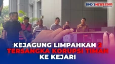 Kejagung Limpahkan 2...