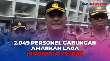 Amankan Laga Timnas...