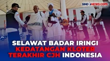 Kedatangan Kloter Terakhir...