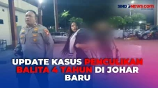 Kasus Penculikan Balita...