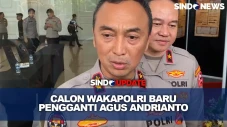 Pengganti Agus Andrianto...
