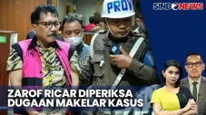 Zarof Ricar Diperiksa...