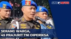 Puspom TNI: 45 Anggota...