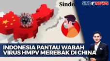 Wabah Virus HMPV Merebak...