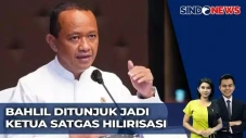 Bahlil Lahadalia Ditunjuk...