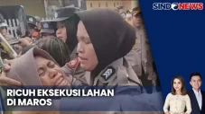 Eksekusi Lahan di Maros...