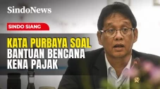 Kata Purbaya soal Bantuan...