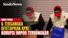 KPK Tetapkan 6 Tersangka...