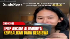 LPDP Ancam Minta Dana...