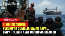 4 WNI DISANDERA! Perompak...