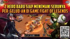 2 Hero Baru Siap Menemani...