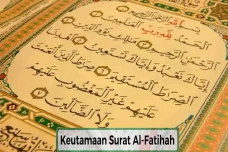 Fadhilah Membaca Al-Fatihah...
