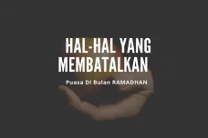 10 Hal yang Bisa Membatalkan...