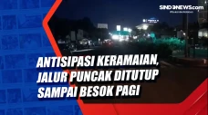 Antisipasi Keramaian,...