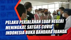 Pelaku Perjalanan Luar...