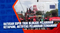 Ratusan Sopir Truk Blokade...