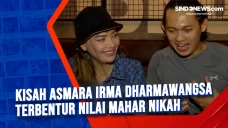 Kisah Asmara Irma Dharmawangsa...