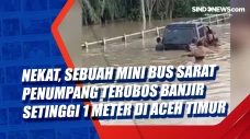 Nekat, Sebuah Mini Bus...
