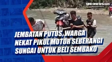 Jembatan Putus, Warga...