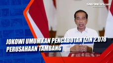 Jokowi Umumkan Pencabutan...