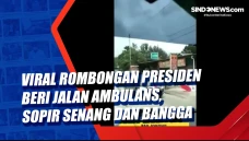 Viral Rombongan Presiden...