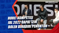 Hore! Kompetisi IBL...