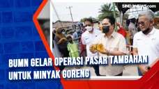 BUMN Gelar Operasi Pasar...