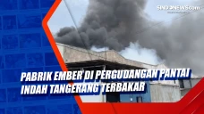 Pabrik Ember di Pergudangan...