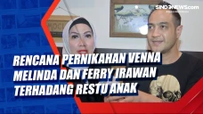 Rencana Pernikahan Venna...