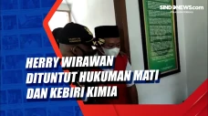 Herry Wirawan Dituntut...